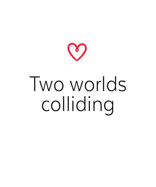 Two worlds colliding blog